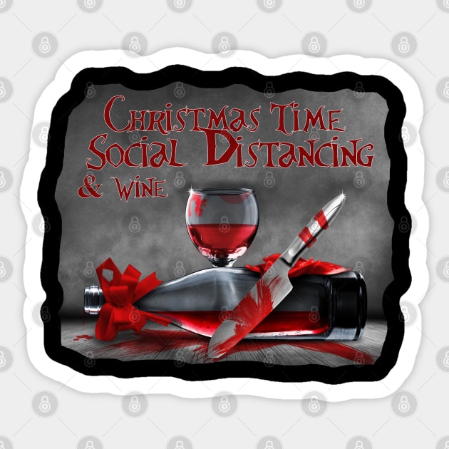 Christmas Time Social Distancing and Wine Sticker by Wanderer Bat